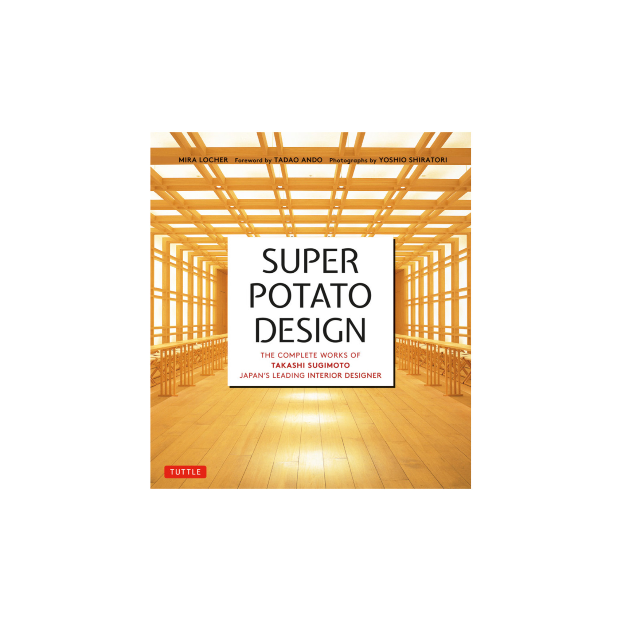Inform — Super Potato Design: The Complete Works of Takashi