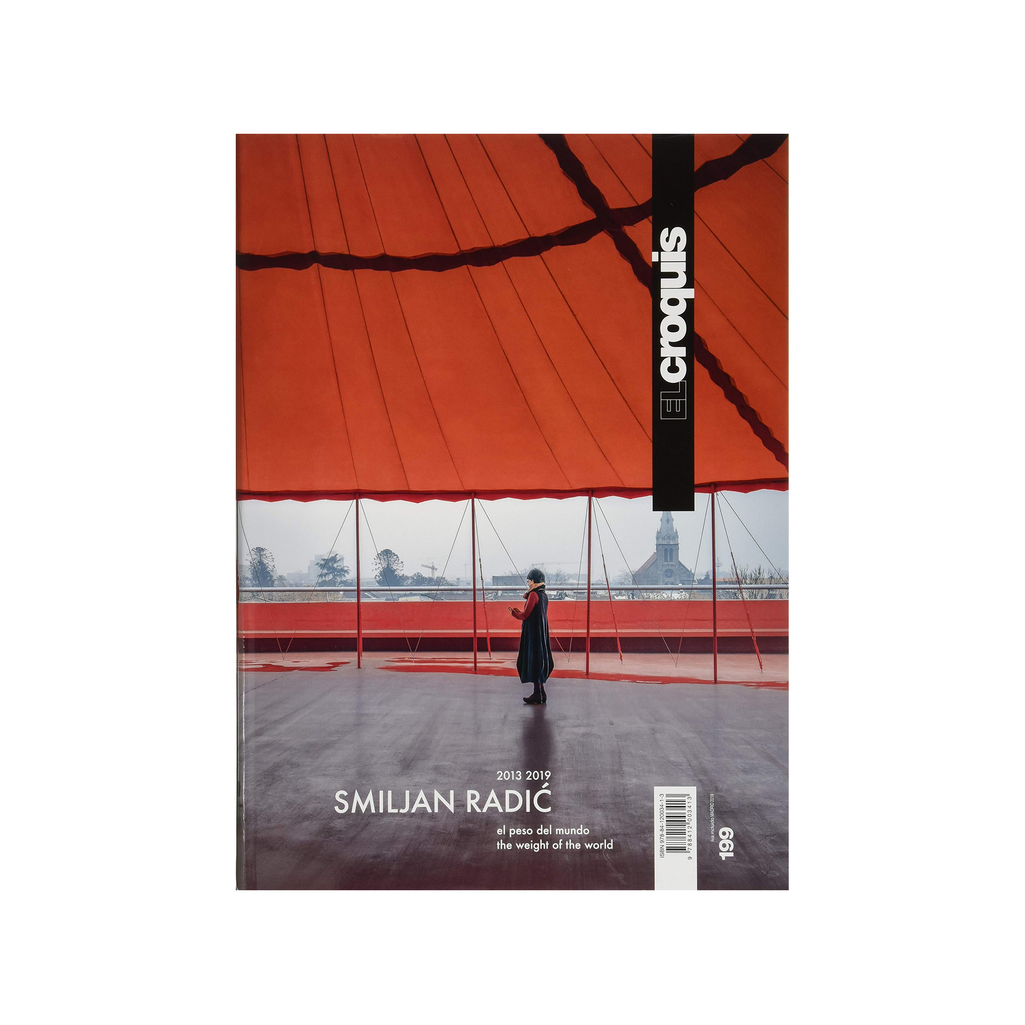 Inform — El Croquis 199: Smiljan Radic 2013-2019 The Weight Of The